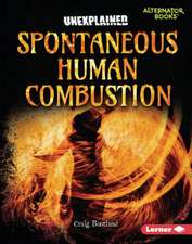 Spontaneous Human Combustion