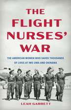 The Flight Nurses' War