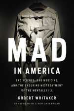 Mad In America