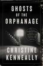 Ghosts of the Orphanage