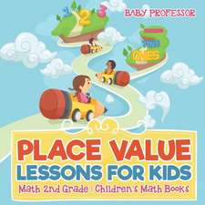 Place Value Lessons for Kids - Math 2nd Grade | Children's Math Books