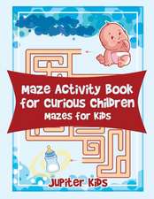 Maze Activity Book for Curious Children