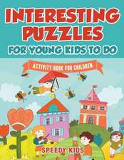 Interesting Puzzles for Young Kids To Do