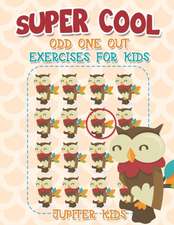 Super Cool Odd One Out Exercises for Kids