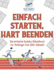 Puzzle Therapist: Einfach Starten, Hart Beenden | Die einfac