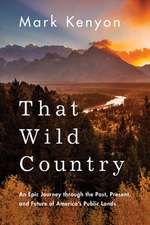 That Wild Country