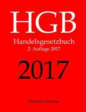 Hgb, Handelsgesetzbuch, Aktuelle Gesetze