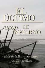 El Ultimo Juego de Invierno