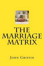 The Marriage Matrix