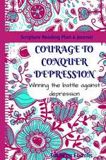 Courage to Conquer Depression