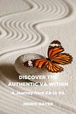 Discover the Authentic Va Within