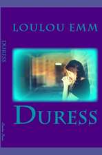 Duress