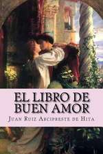 El Libro de Buen Amor (Spanish Edition)