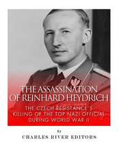 The Assassination of Reinhard Heydrich