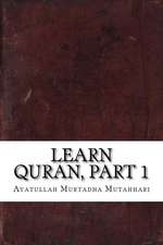 Learn Quran, Part 1