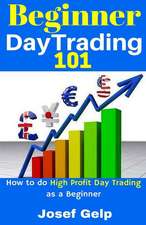 Beginner Day Trading 101