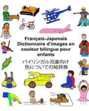 Francais-Japonais Dictionnaire D'Images En Couleur Bilingue Pour Enfants