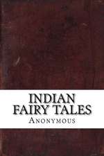 Indian Fairy Tales