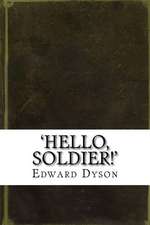 'Hello, Soldier!'