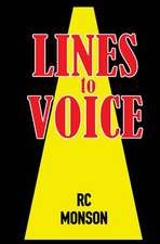 Lines to Voice