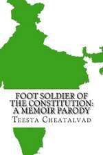 Foot Soldier of the Constitution