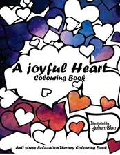 A Joyful Heart Colouring Book