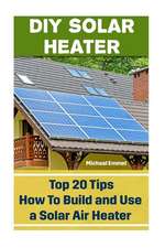 DIY Solar Heater