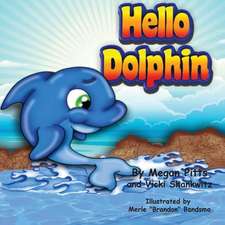 Hello Dolphin