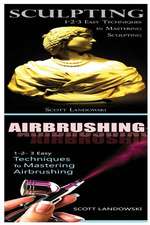 Sculpting & Airbrushing