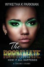 The Roommate