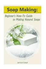 Soap Making