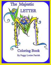 The Majestic Letter M Coloring Book