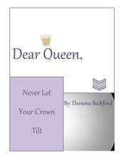 Dear Queen,