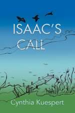 Isaac's Call