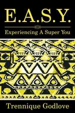 E.A.S.Y.
