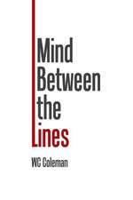 Mind Between the Lines