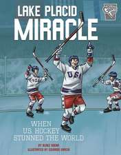 Lake Placid Miracle