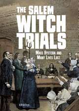 The Salem Witch Trials