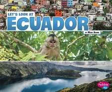 Let's Look at Ecuador