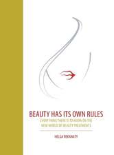 Beauty Has Its Own Rules