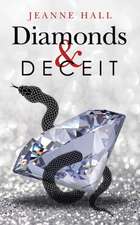 Diamonds & Deceit