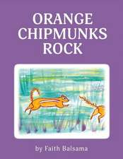 Orange Chipmunks Rock: Volume 1