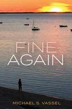 Fine Again: Volume 1