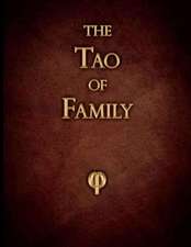 The Tao of Family: Volume 1