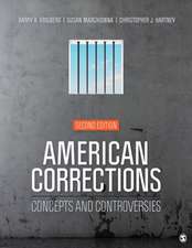 American Corrections: Concepts and Controversies