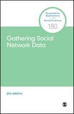 Gathering Social Network Data