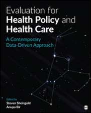 Evaluation for Health Policy and Health Care