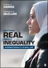 Getting Real About Inequality: Intersectionality in Real Life