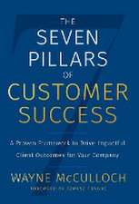 The Seven Pillars of Customer Success