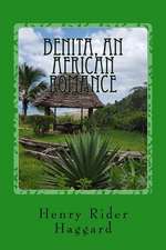 Benita, an African Romance